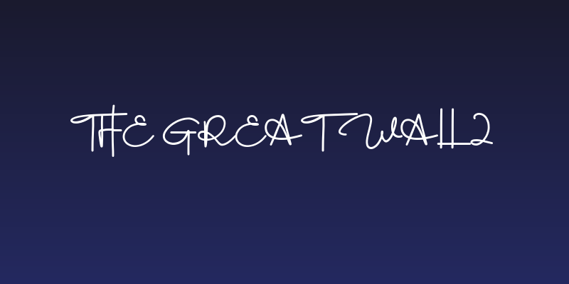 The Great Wall 2 Social Header