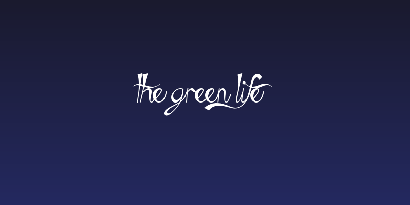 The Green Life Social Header