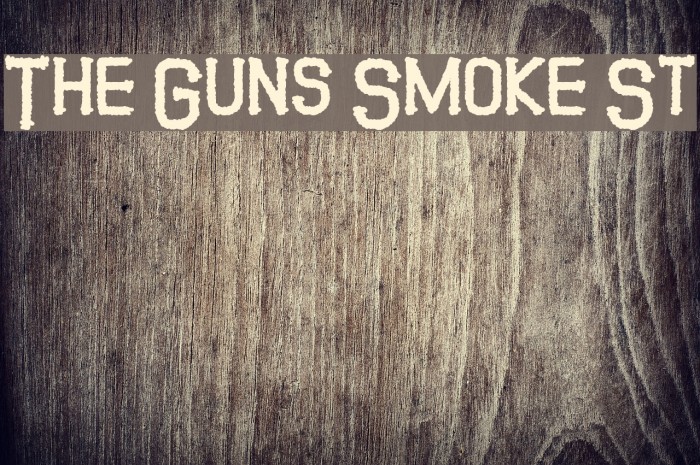 The Guns Smoke St Font examples