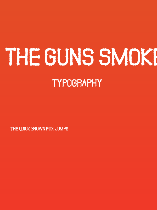 The Guns Smoke St Poster
