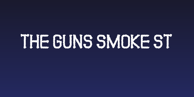 The Guns Smoke St Social Header