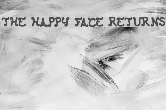 The Happy Face Returns Font examples