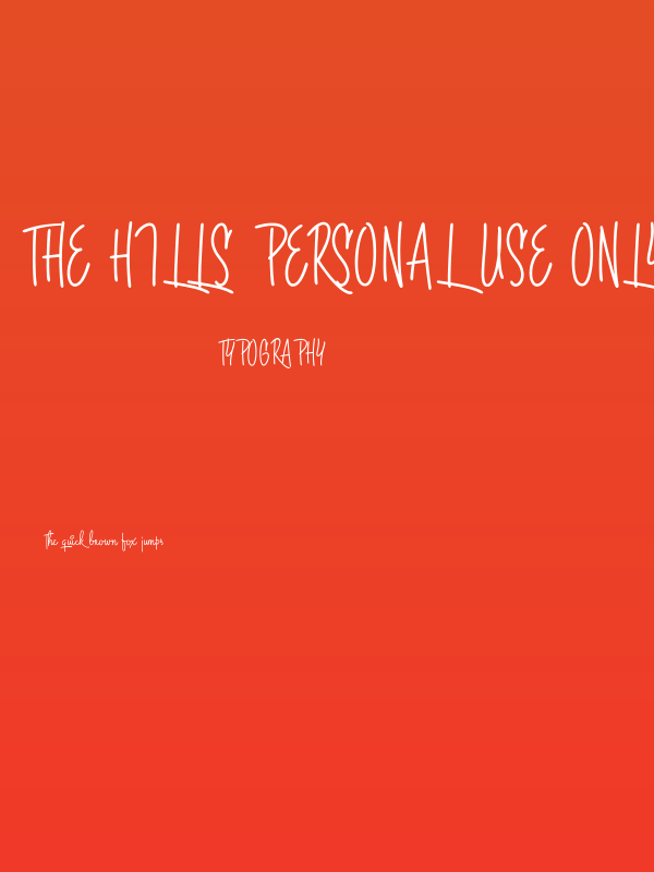 The Hills PERSONAL USE ONLY Poster
