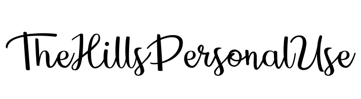 The Hills Personal Use   font caratteri gratis