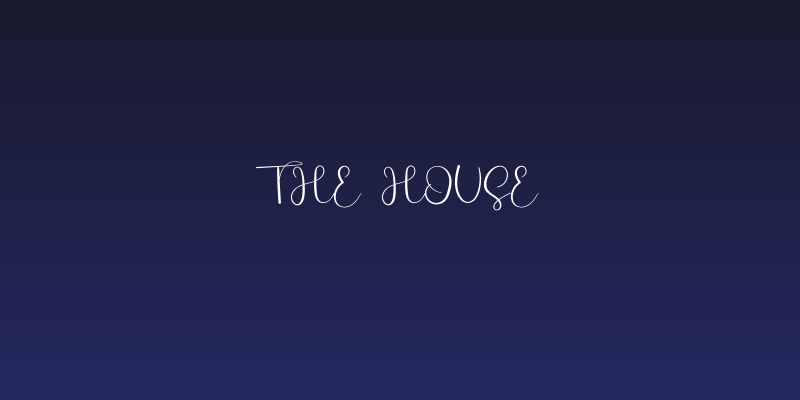 The House Social Header