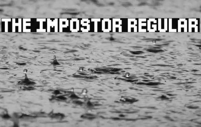 The Impostor Regular Font examples