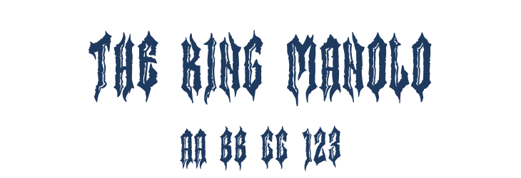 The King Manolo Font Preview