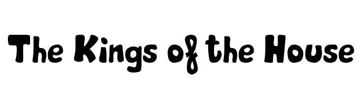 The Kings of the House  baixar fontes gratis