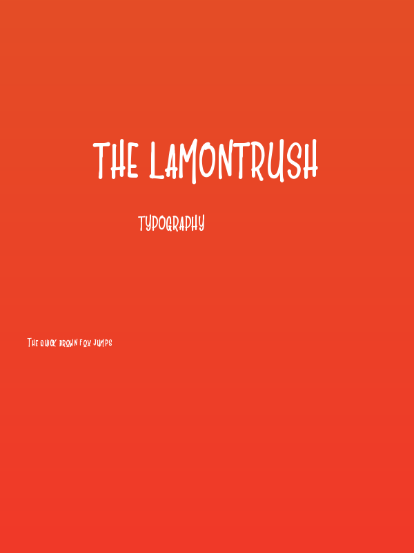 The LaMonTruSH Poster