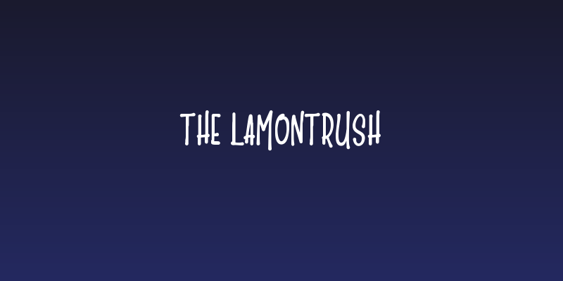 The LaMonTruSH Social Header