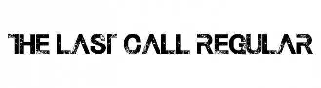 The Last Call Regular  تنزيل الخطوط