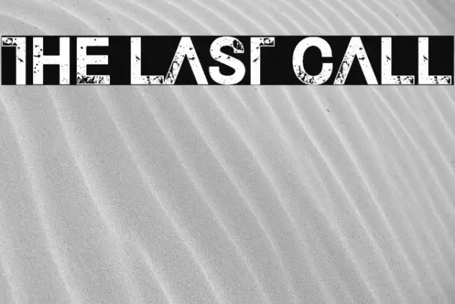 The Last Call Font examples