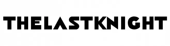 The Last Knight  Free Fonts Download