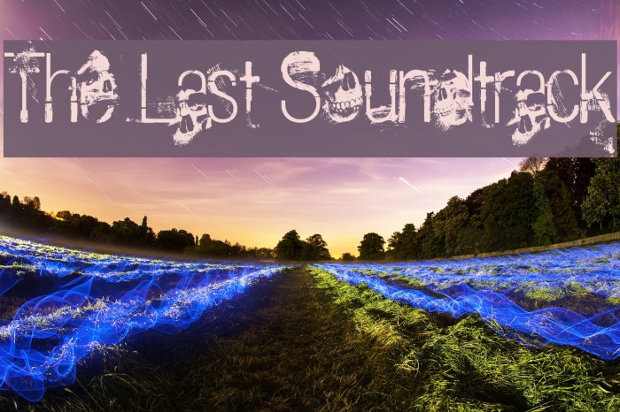 The Last Soundtrack Schriftart examples