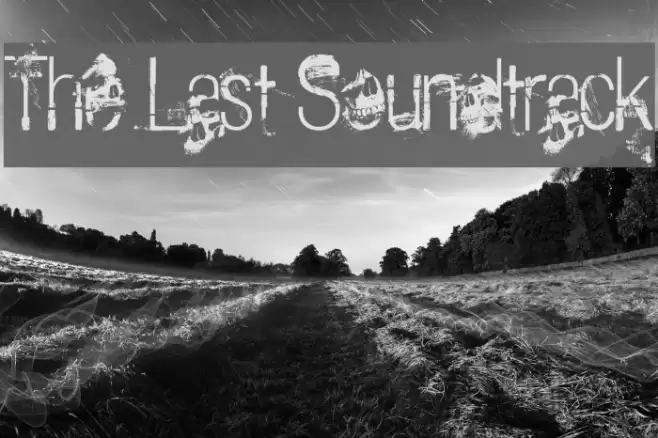 The Last Soundtrack Schriftart examples