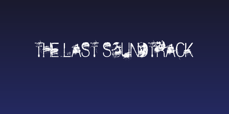 The Last Soundtrack Social Header