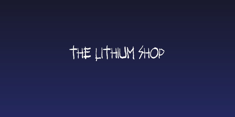 The Lithium Shop Social Header