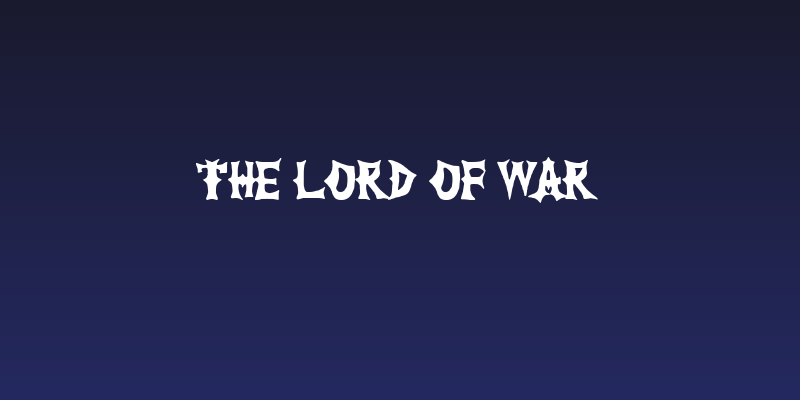 The Lord of War Social Header