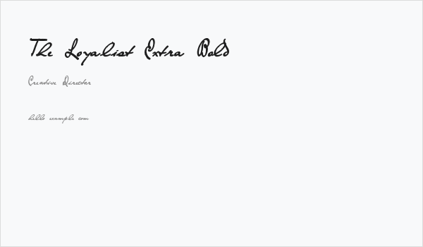 The Loyalist Extra Bold Business Card