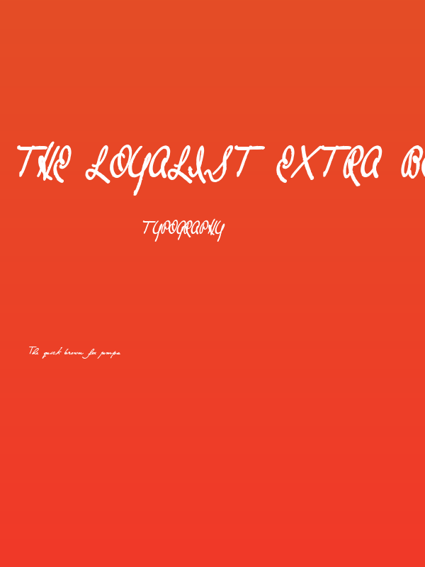 The Loyalist Extra Bold Poster