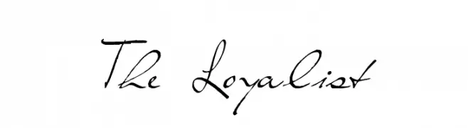 The Loyalist  les polices de caractères gratuit tlcharger