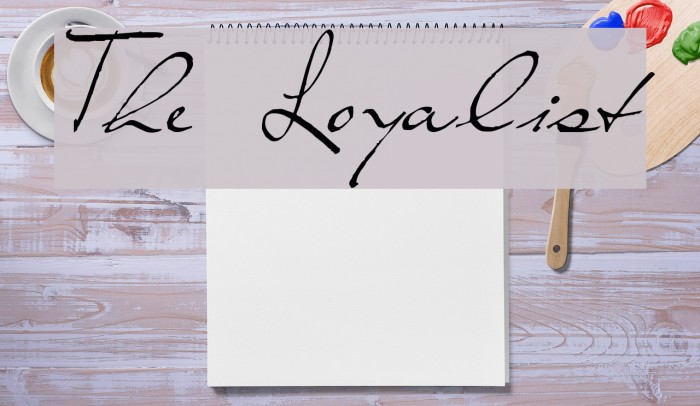 The Loyalist Font examples