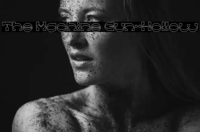 The Machine Gun-Hollow Font examples