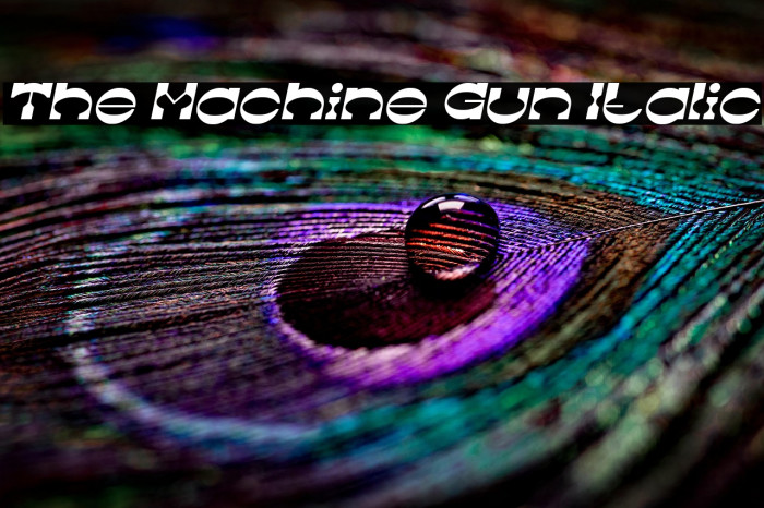 The Machine Gun Italic Example 3