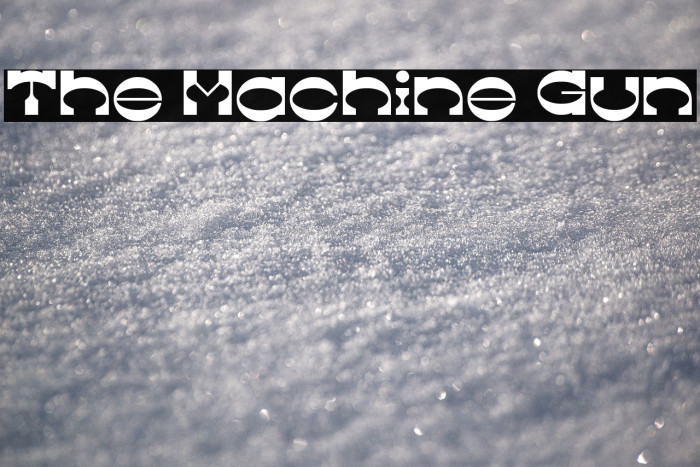 The Machine Gun Example 2