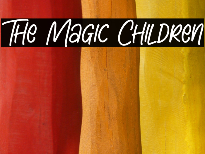 The Magic Children Example 2