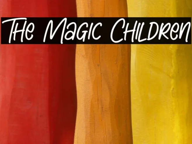 The Magic Children Example 2