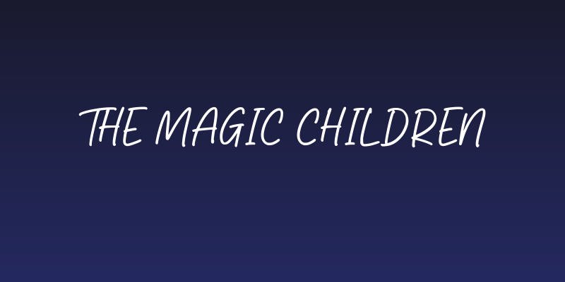 The Magic Children Social Header