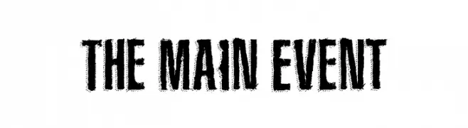 The Main Event  baixar fontes gratis