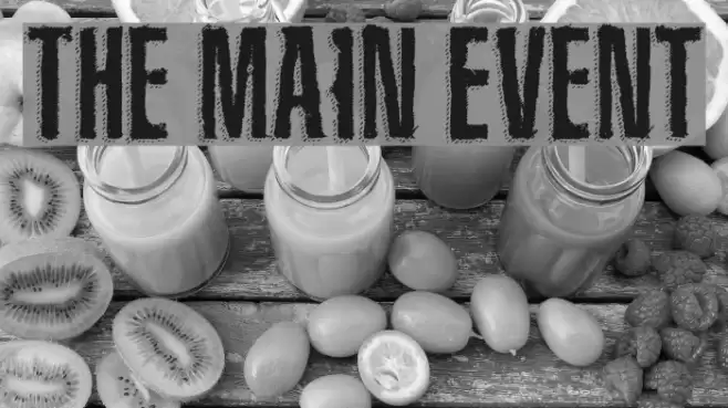 The Main Event Font examples