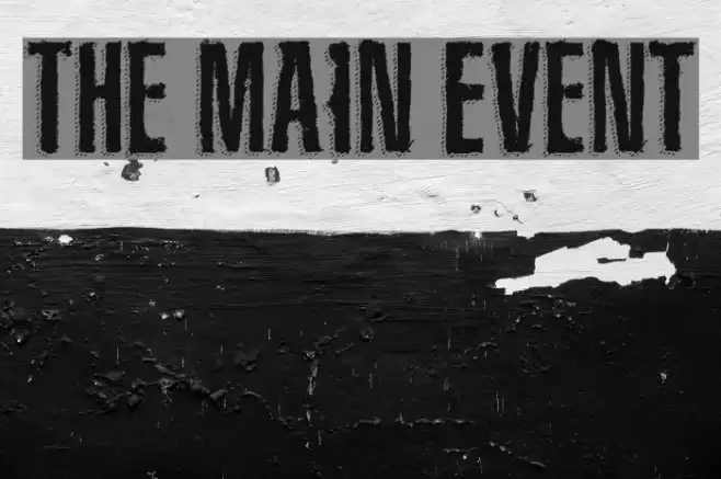 The Main Event Font examples