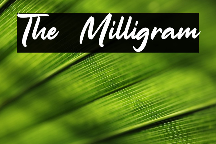 The Milligram Example 1