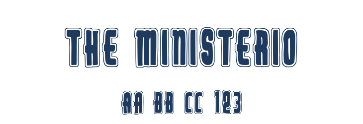 The Ministerio Font Preview