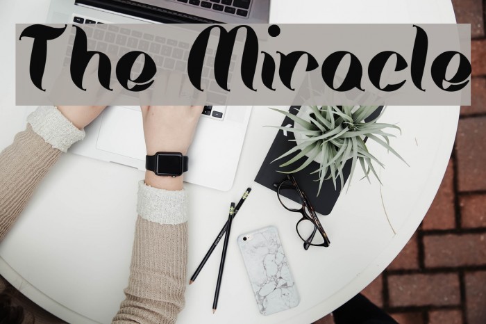 The Miracle Font examples