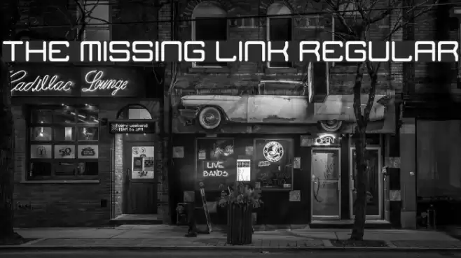The Missing Link Regular Font examples