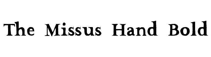 The Missus Hand Bold Font