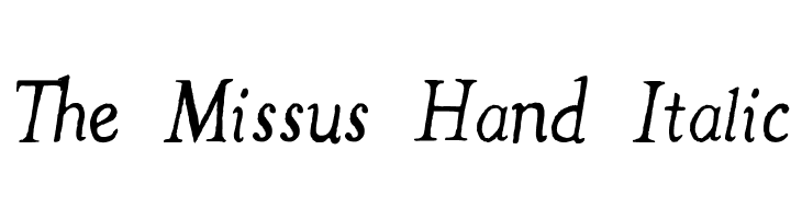 The Missus Hand Italic Font