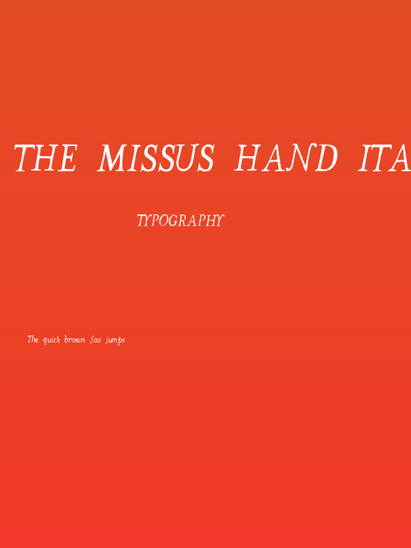 The Missus Hand Italic Poster