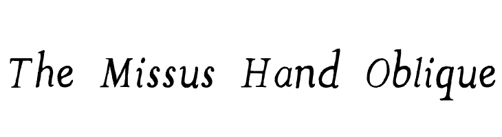The Missus Hand Oblique Font