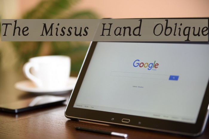 The Missus Hand Oblique Font examples