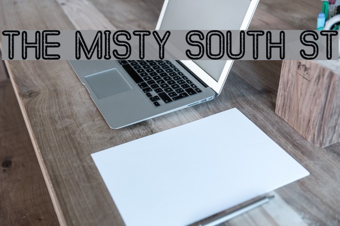 The Misty South St Font examples