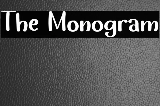 The Monogram Font examples