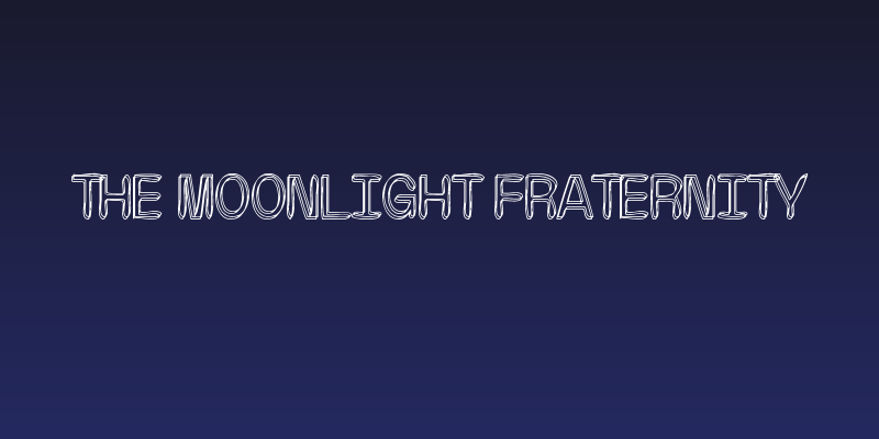 The Moonlight Fraternity Social Header