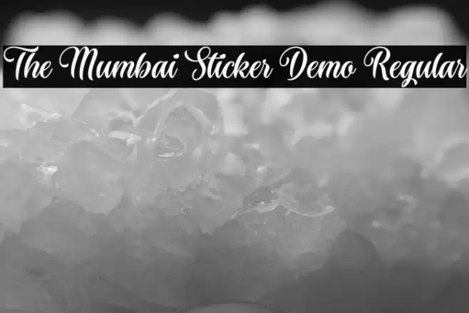 The Mumbai Sticker Demo Regular Font examples