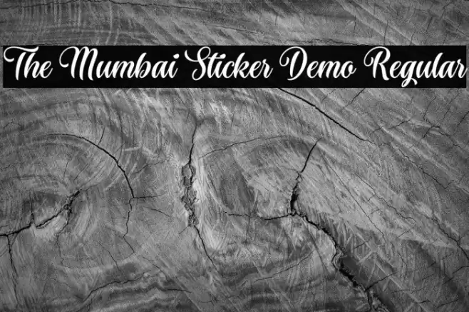 The Mumbai Sticker Demo Regular Font examples