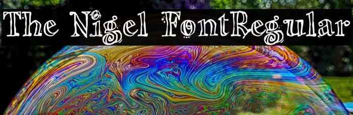 The Nigel FontRegular Example 3